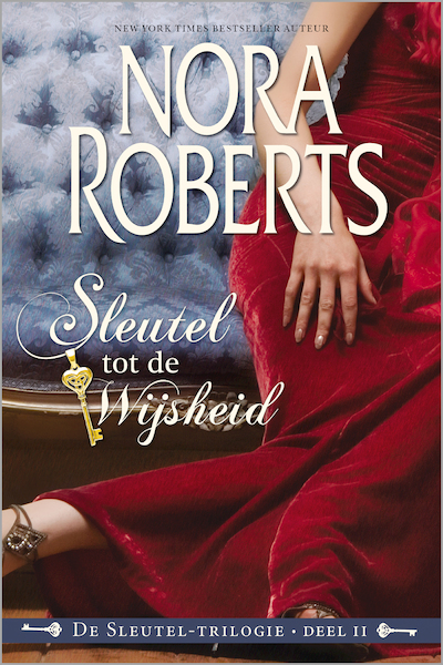 Sleutel tot de wijsheid - Nora Roberts (ISBN 9789402750850)