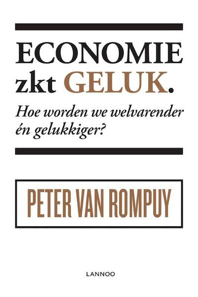 Economie zkt geluk - Peter van Rompuy (ISBN 9789401433112)