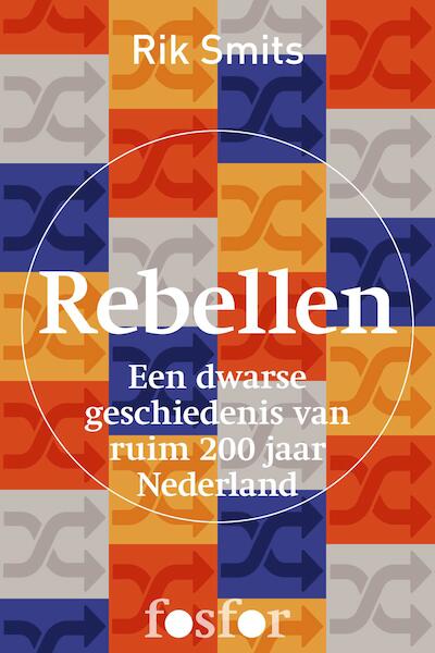 Rebellen - Rik Smits (ISBN 9789462251830)