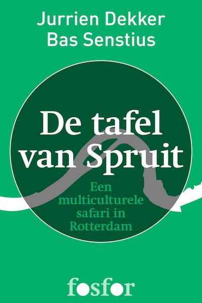De tafel van spruit - Jurrien Dekker, Bas Senstius (ISBN 9789462251915)