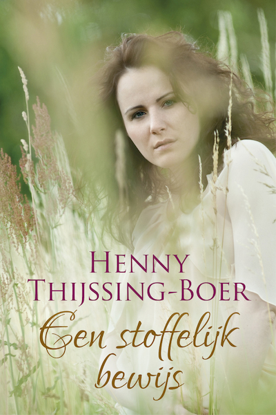 Een stoffelijk bewijs (Josine trilogie deel 1) - Henny Thijssing-Boer (ISBN 9789401909891)