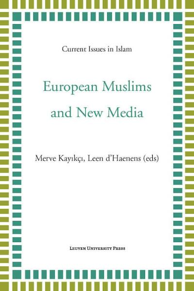 European Muslims and new media - (ISBN 9789462701069)