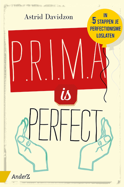 PRIMA is perfect - Astrid Davidzon (ISBN 9789462960329)