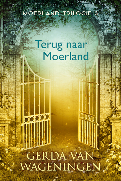 Terug naar Moerland - Gerda van Wageningen (ISBN 9789401912945)
