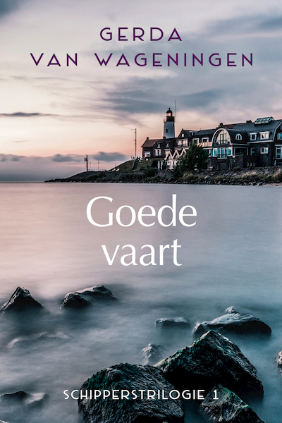 Goede vaart - Gerda van Wageningen (ISBN 9789401912952)