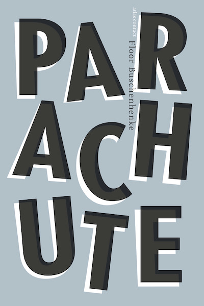 Parachute - Floor Buschenhenke (ISBN 9789025452933)