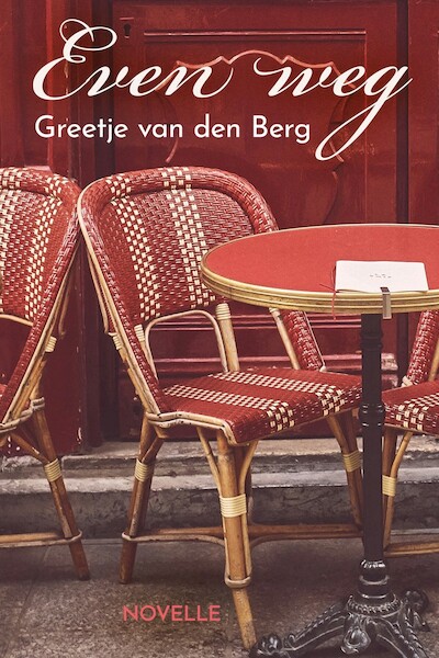 Even weg (novelle) - Greetje van den Berg (ISBN 9789020536881)