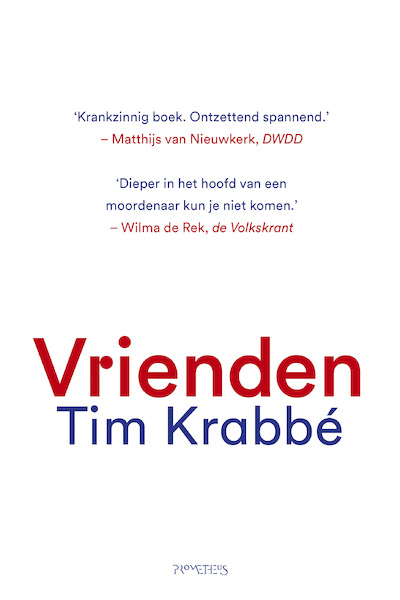 Vrienden - Tim Krabbé (ISBN 9789044642681)