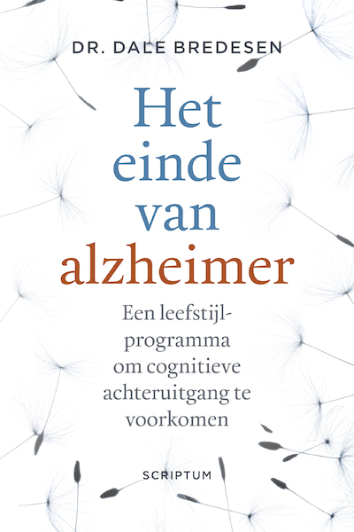 Het einde van alzheimer - Dale Bredesen (ISBN 9789463191739)