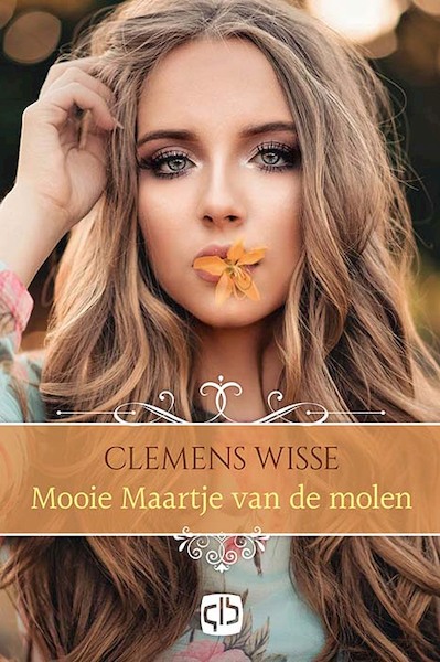 Mooie Maartje van de molen - Clemens Wisse (ISBN 9789036436373)