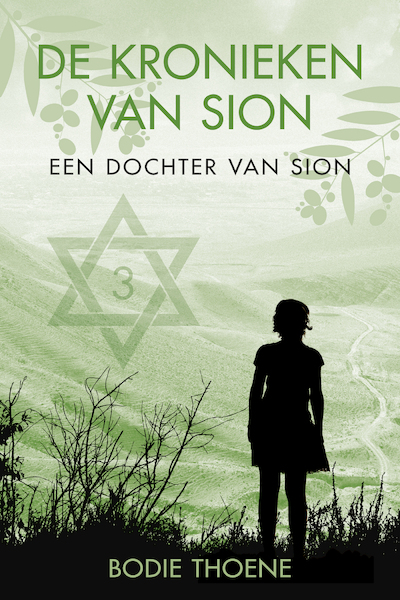 Een dochter van Sion - Bodie Thoene (ISBN 9789020537796)