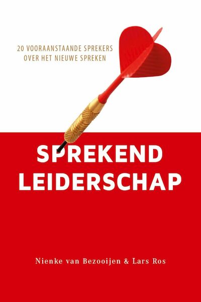 Sprekend leiderschap - Nienke van Bezooijen, Lars Ros (ISBN 9789462174269)