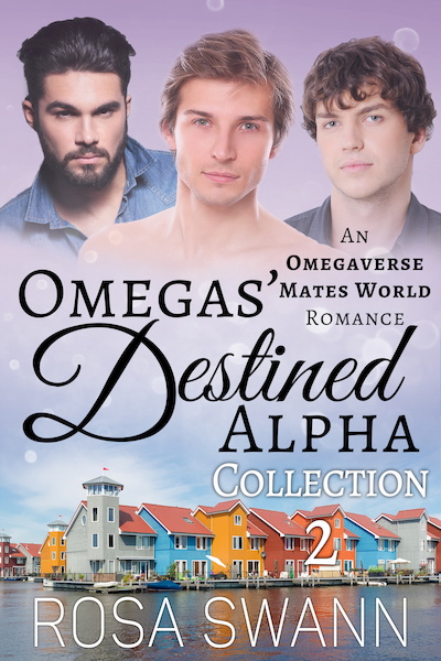 Omegas' Destined Alpha Collection 2 - Rosa Swann (ISBN 9789493139534)