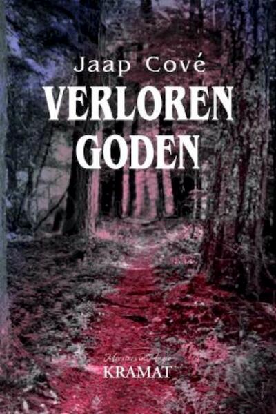 Verloren Goden - Jaap Cove (ISBN 9789079552528)