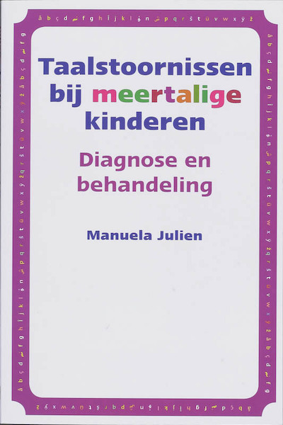 Taalstoornissen bij meertalige kinderen - M. Julien (ISBN 9789026518362)