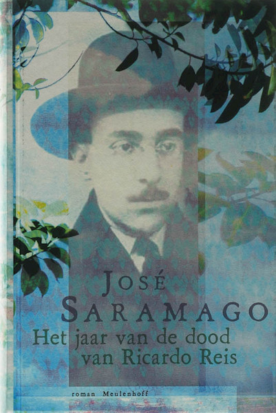 Het jaar van de dood van Ricardo Reis - José Saramago (ISBN 9789460920554)