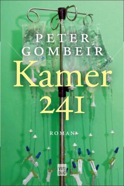 Kamer 241 - Peter Gombeir (ISBN 9789460011801)