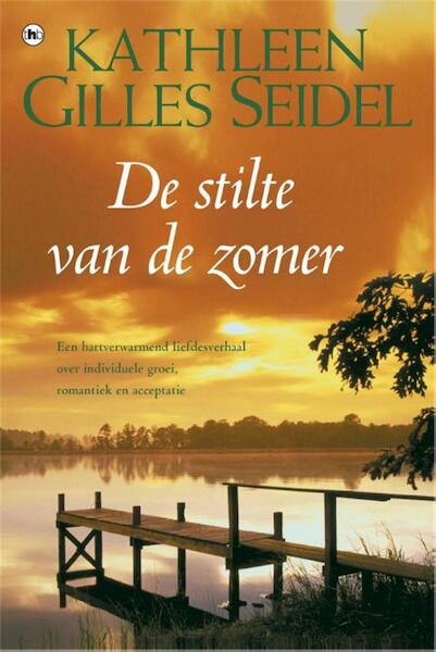 De stilte van de zomer - Kathleen Gilles Seidel (ISBN 9789044337433)