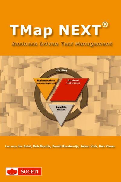 TMap NEXT - Leo van der Aalst, Ewald Roodenrijs, Johan Vink, Rob Baarda (ISBN 9789075414493)