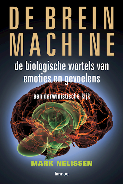 De brein machine - Mark Nelissen (ISBN 9789401417211)