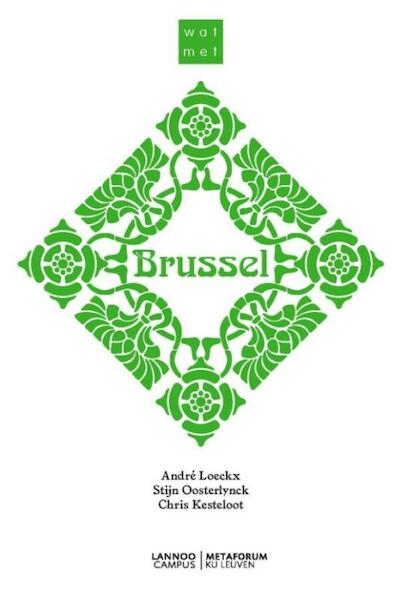Wat met Brussel? - André Loeckx, Stijn Oosterlynck, Chris Kesteloot (ISBN 9789401413350)