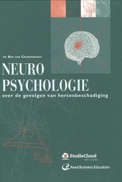 Neuropsychologie - Ben van Cranenburgh (ISBN 9789035238336)