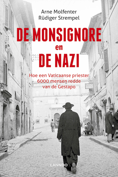 De monsignore en de nazi (E-boek - ePub formaat) - Arne Molfenter, Rüdiger Strempel (ISBN 9789401427777)