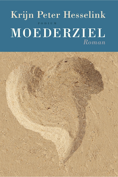 Moederziel - Krijn Peter Hesselink (ISBN 9789057597558)