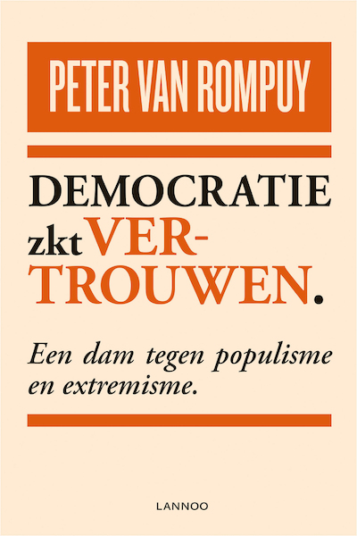 Democratie zkt vertrouwen - Peter Van Rompuy (ISBN 9789401444712)