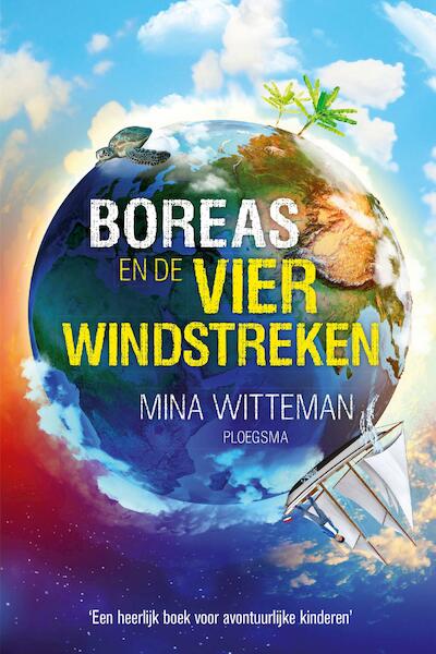 Boreas en de vier windstreken - Mina Witteman (ISBN 9789021677217)
