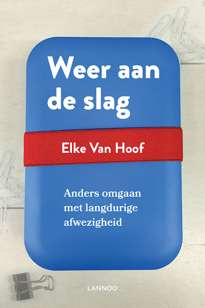 Weer aan de slag - Elke Van Hoof (ISBN 9789401450683)
