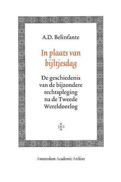 In plaats van bijltjesdag - A.D. Belinfante (ISBN 9789053568903)