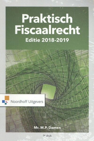 Praktisch Fiscaalrecht, Editie 2018-2019 - M.P. Damen (ISBN 9789001886271)