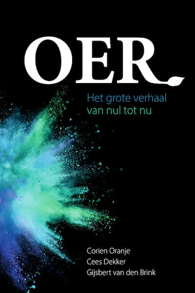 Oer - Corien Oranje, Cees Dekker, Gijsbert van den Brink (ISBN 9789033835674)