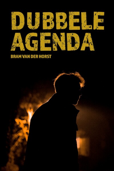 Dubbele agenda - Bram van der Horst (ISBN 9789087186128)