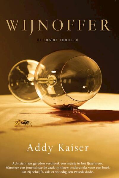 Wijnoffer - Addy Kaiser (ISBN 9789022996218)