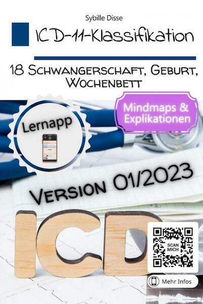 ICD-11-Klassifikation Band 18: Schwangerschaft, Geburt, Wochenbett - Sybille Disse (ISBN 9789403695365)