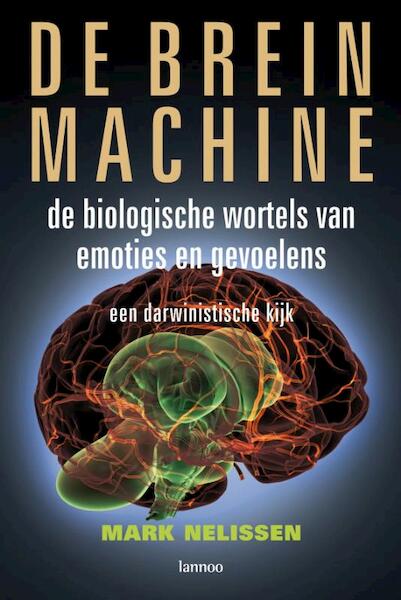 De Brein Machine - M. Nelissen (ISBN 9789020976229)