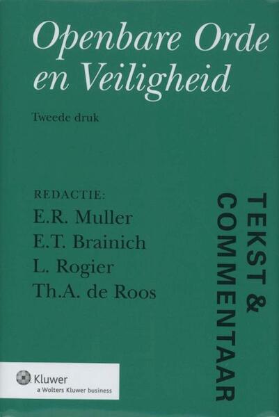Tekst & Commentaar: Openbare Orde en Veiligheid, 2e druk - (ISBN 9789013094459)