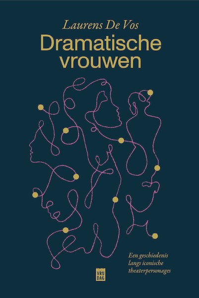 Dramatische vrouwen - Laurens De Vos (ISBN 9789460019609)