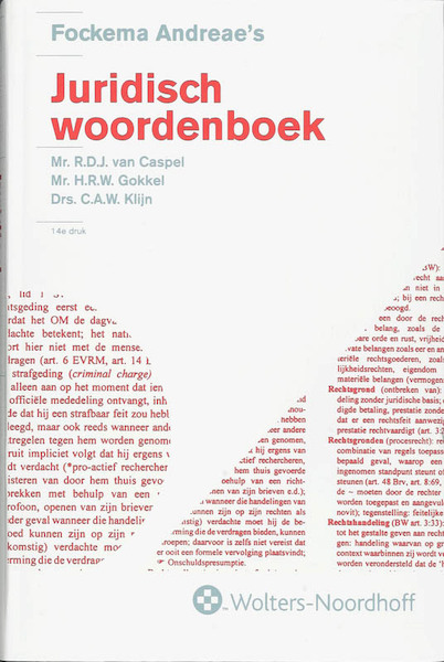Fockema Andreae's Juridisch Woordenboek - R.D.J. van Caspel, H.R.W. Gokkel, C.A.W. Klijn (ISBN 9789001202873)