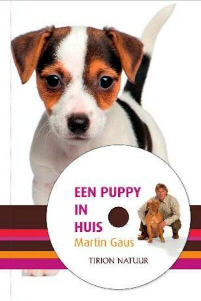 Een puppy in huis - Martin Gaus (ISBN 9789052109473)