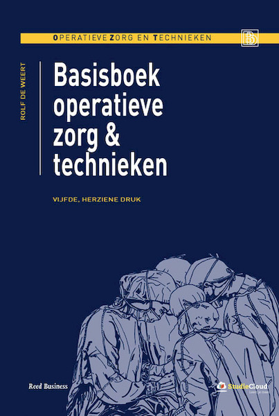 Basisboek operatieve zorg en technieken - Rolf de Weert (ISBN 9789035237766)