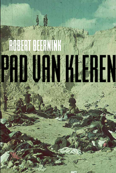 Pad van Kleren - Robert Beernink (ISBN 9789493210240)