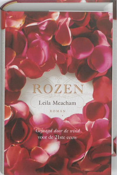 Rozen - Leila Meacham (ISBN 9789032512286)