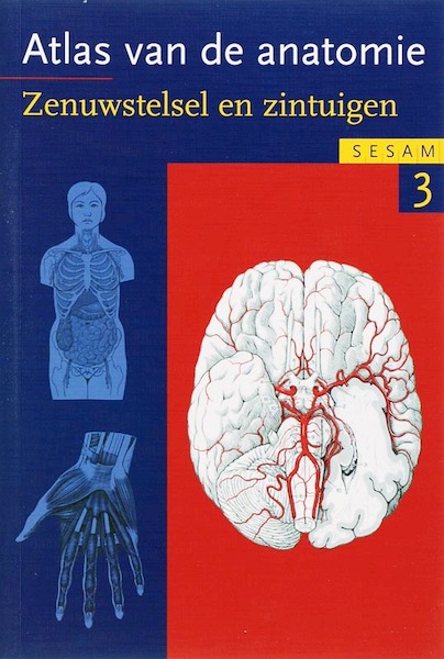 Sesam Atlas van de anatomie 3 Zenuwstelsel en zintuigen - W. Kahle, M. Frotscher (ISBN 9789055744992)