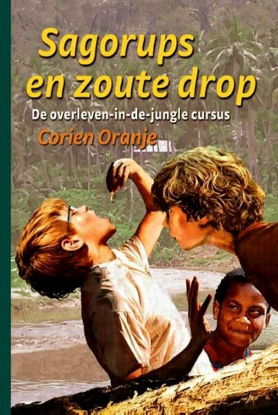 Sagorups en zoute drop - Corien Oranje (ISBN 9789085431916)