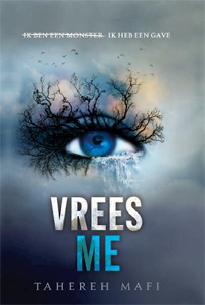 Vrees me - Tahereh Mafi (ISBN 9789020679595)