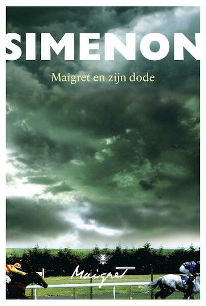 Maigret en zijn dode - Georges Simenon (ISBN 9789085426448)