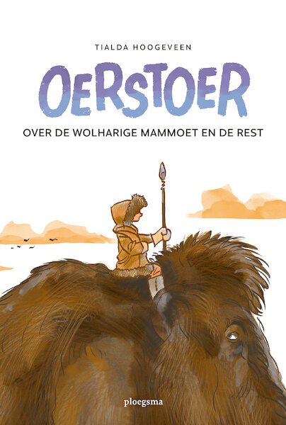 Oerstoer - Tialda Hoogeveen (ISBN 9789021679389)